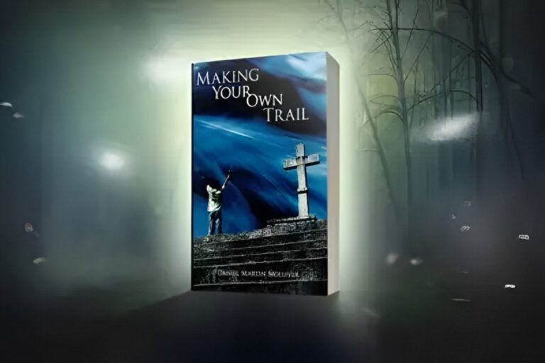 Making Your Own Trail" by Daniel Martin Molliver – A journey of self-discovery and personal growth